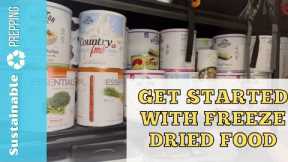 Beginner’s Guide to Freeze Dried Food Storage!