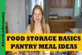 Food Storage Basics...Pantry Meal