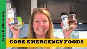 Core Emergency Foods To Stockpile...Food Disappearing From Grocery Shelves