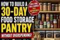 How to Build a 30-Day Food Storage