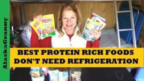 Best Protein Rich Foods That Don't Need Refrigeration