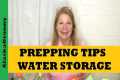 Prepping Tip...Water Storage Mistakes